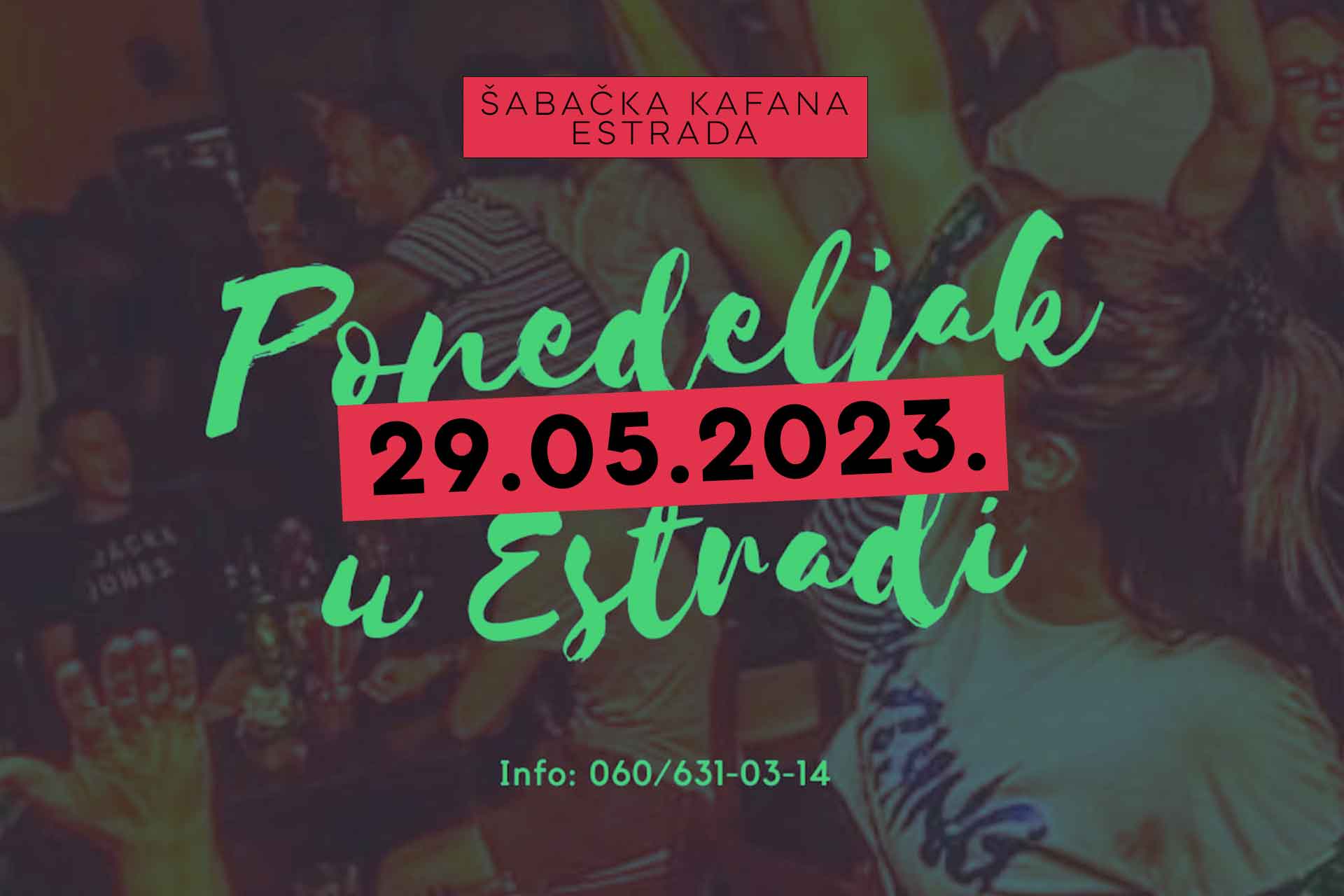 Ponedeljak Estrada